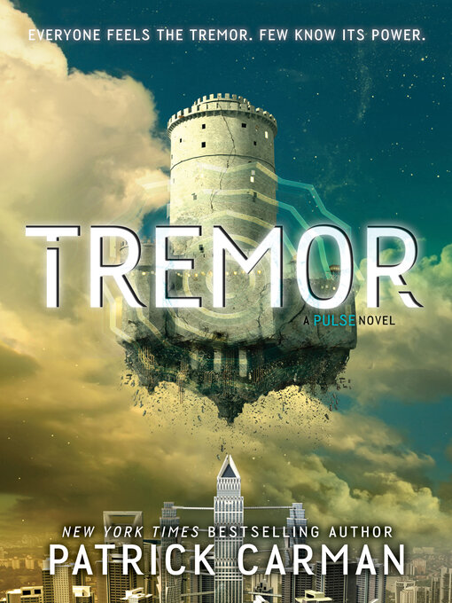 Title details for Tremor by Patrick Carman - Available